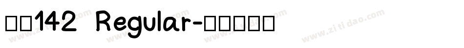 字魂142 Regular字体转换